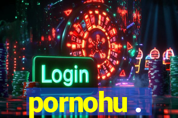 pornohu .